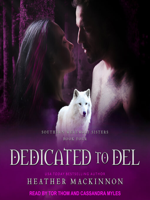 Title details for Dedicated to Del by Heather MacKinnon - Wait list